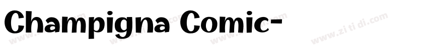 Champigna Comic字体转换